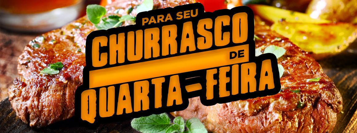Churrasco de Quarta Feira Dal Santos Supermercados